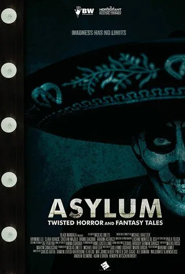 Постер: Психушка: ужасающие и фантастические истории / Asylum: Twisted Horror and Fantasy Tales (2020)