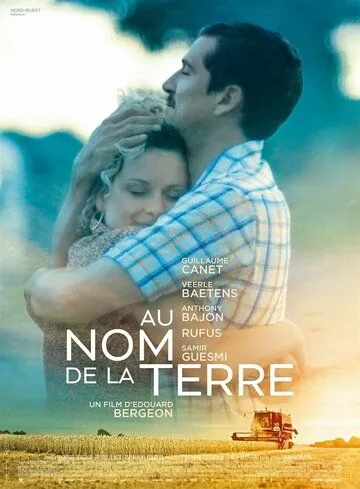 Постер: Во имя земли / Au nom de la terre (2019)