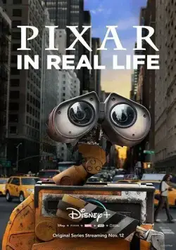 Постер: Пиксар в реальной жизни / Pixar in Real Life (2019)