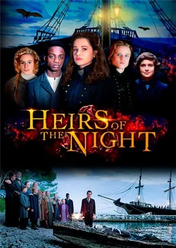 Постер: Наследники ночи / Heirs of the Night (2019)