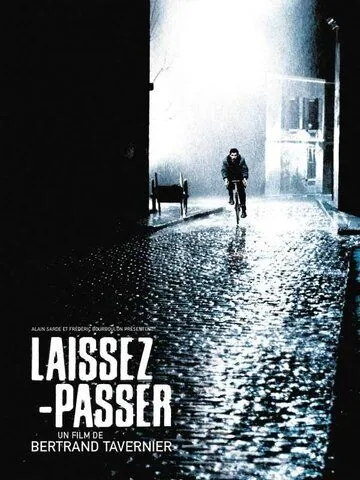 Постер: Пропуск / Laissez-passer (2002)