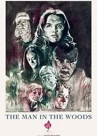 Постер: Человек в лесу / The Man in the Woods (2020)
