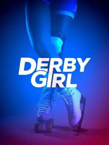 Постер: Роллерша / Derby Girl (2020)