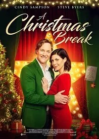 Постер: Рождественские каникулы / A Christmas Break (2020)