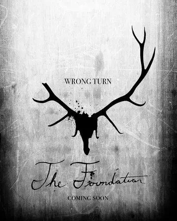 Постер: Поворот не туда: Основание / Wrong Turn: The Foundation (2021)