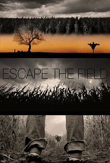 Постер: Побег с поля / Escape The Field (2021)