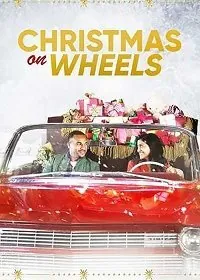 Постер: Рождество на колесах / Christmas on Wheels (2020)