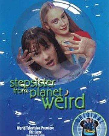 Постер: Сестренка с приветом / Stepsister from Planet Weird (2000)
