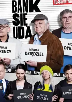 Постер: Ограбление / Na bank sie uda (2019)