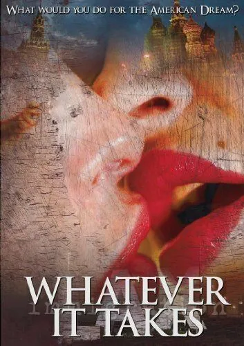 Постер: Любой ценой / Whatever It Takes (2007)