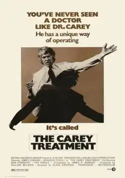 Постер: Лечение доктора Кэри / The Carey Treatment (1972)