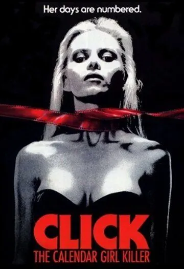 Постер: Календарь Голливудского Чикатило / Click: The Calendar Girl Killer (1990)