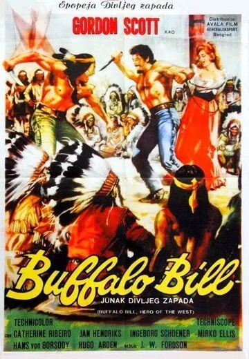 Постер: Буффало Билл — герой Дикого Запада / Buffalo Bill, l'eroe del far west (1965)