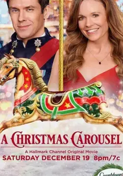 Постер: Рождественская карусель / A Christmas Carousel (2020)