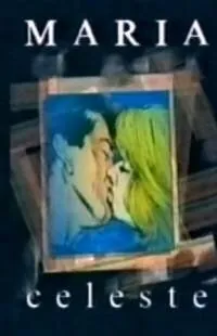 Постер: Мария Селеста / María Celeste (1994)