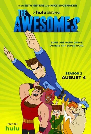 Постер: Крутые / The Awesomes (2013)