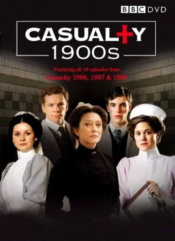 Постер: Лондонский госпиталь / Casualty 1907 (2008)