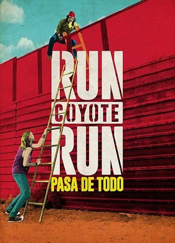 Постер: Беги койот, беги / Run Coyote Run (2017)