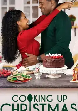Постер: Рождественский ужин / Cooking Up Christmas (2020)