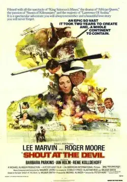 Постер: Закричи на дьявола / Shout at the Devil (1976)