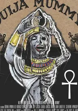 Постер: Мумия Уиджа / Ouija Mummy (2019)