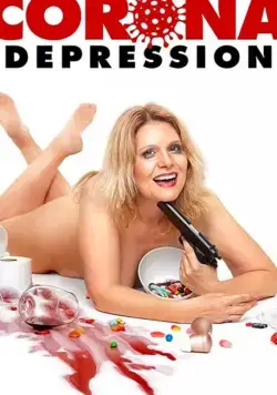Постер: Коронавирусная депрессия / Corona Depression (2020)