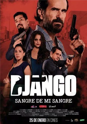 Постер: Джанго: кровь моей крови / Django: sangre de mi sangre (2018)