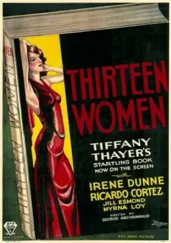 Постер: Тринадцать женщин / Thirteen Women (1932)