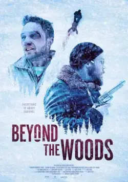 Постер: Там, за лесами / Beyond The Woods (2019)