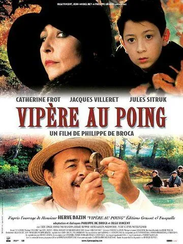 Постер: Змея в кулаке / Vipère au poing (2004)