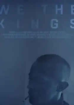 Постер: Мы короли / We the Kings