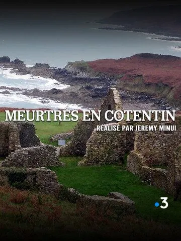 Постер: Убийства на полуострове Котантен / Meurtres en Cotentin (2019)