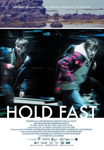 Постер: Держись / Hold Fast (2013)