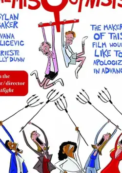 Постер: Женоненавистники / The Misogynists (2017)