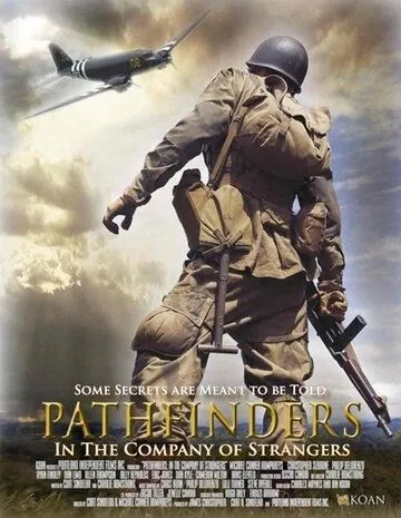 Постер: Первопроходцы: В компании незнакомцев / Pathfinders: In the Company of Strangers (2011)