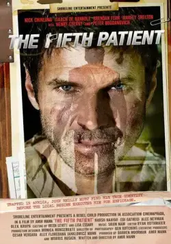 Постер: Пятый пациент / The Fifth Patient (2007)