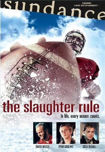 Постер: Закон бойни / The Slaughter Rule (2002)