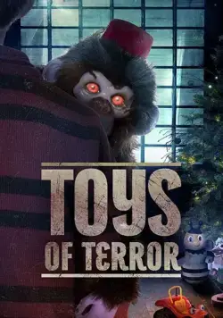 Постер: Кошмарные игрушки / Toys of Terror (2020)