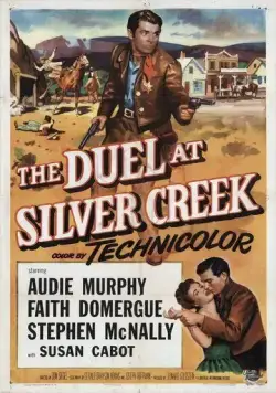 Постер: Дуэль на Силвер-Крик / The Duel at Silver Creek (1952)