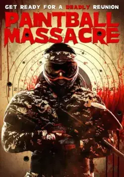 Постер: Пейнтбольная резня / Paintball Massacre (2020)