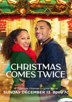 Постер: Рождество приходит дважды / Christmas Comes Twice (2020)