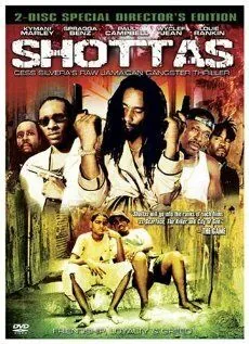 Постер: Стрельба / Shottas (2002)