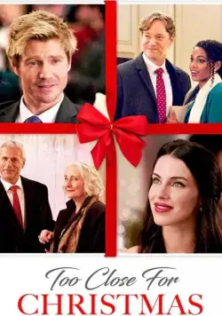 Постер: В преддверии Рождества / Too Close for Christmas (2020)