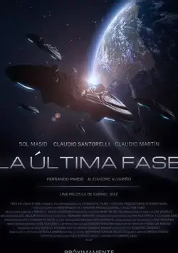 Постер: Последняя фаза / La Última Fase (2019)