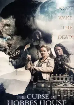 Постер: Проклятье поместья Гоббса / The Curse of Hobbes House (2020)