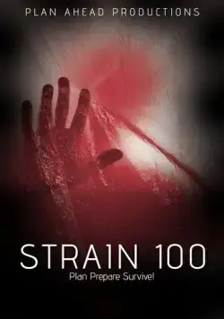 Постер: Штамм 100 / Strain 100 (2020)