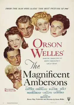Постер: Великолепие Амберсонов / The Magnificent Ambersons (1942)