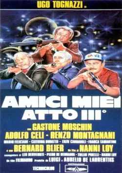 Постер: Мои друзья, часть 3 / Amici miei - Atto III° (1985)