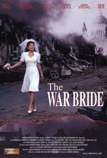 Постер: Любовь и война / The War Bride (2001)