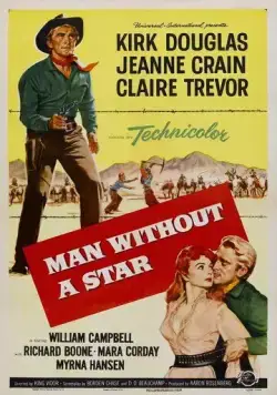Постер: Человек без звезды / Man Without a Star (1955)